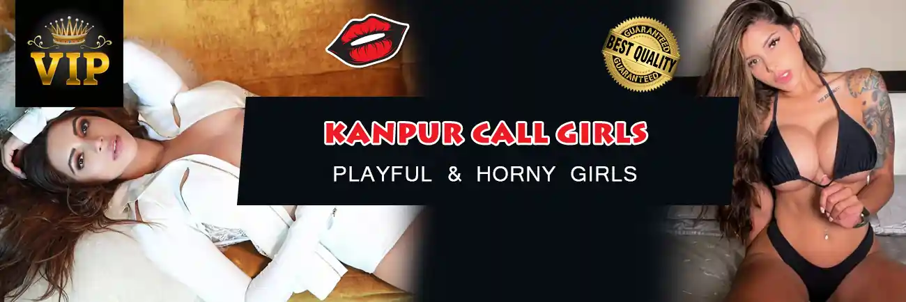 Kanpur Call Girls Number